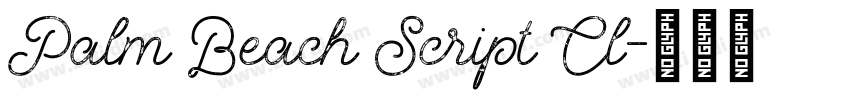 Palm Beach Script Cl字体转换 Palm Beach Script Cl字体转换